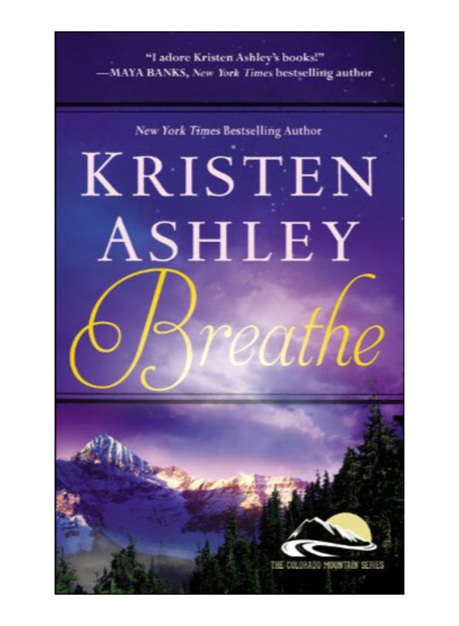 Breathe Paperback English by Kristen Ashley - 26-Aug-14