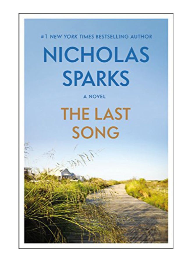 The Last Song Paperback English by Nicholas Sparks - 13-Sep-16