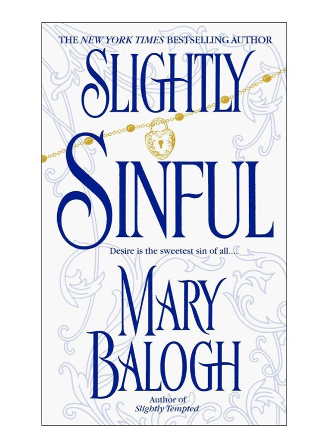 Slightly Sinful paperback english - 2-Jul-04