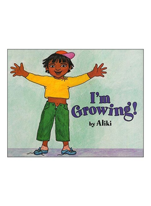 I'm Growing! paperback english - 4-Sep-01