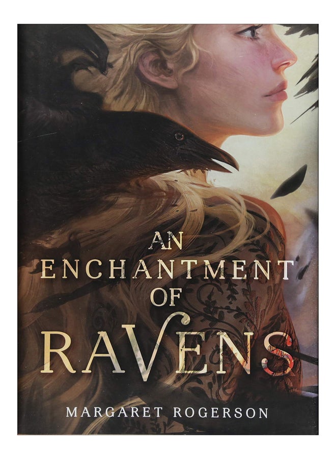 An Enchantment Of Ravens Hardcover English by Margaret Rogerson - 3-May-18