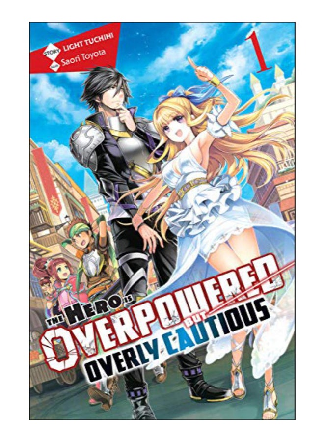The Hero Is Overpowered But Overly Cautious paperback english - 18-Jun-19 