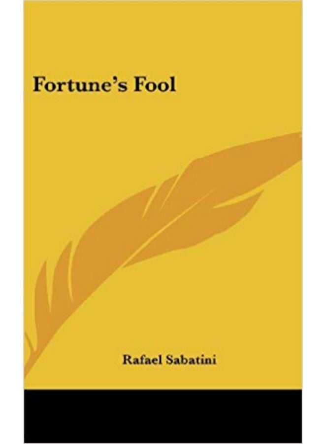 Fortune's Fool (فورتانز فول) hardcover english - 25 July 2007