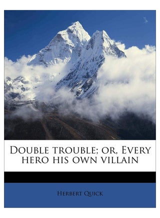 Double Trouble: Every Hero His Own Villain paperback english - 40434 - v1559109219/N25733312A_1