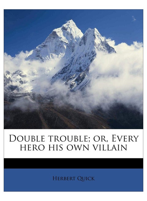 Double Trouble: Every Hero His Own Villain paperback english - 40434