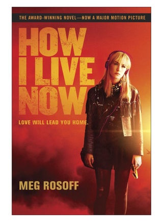 How I Live Now Paperback English by Meg Rosoff - 22-Oct-13 - v1559124068/N25963264A_1
