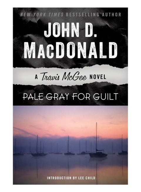 Pale Gray for Guilt Paperback English by MacDonald, John D.