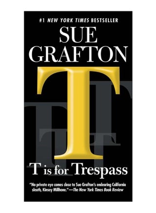 T Is For Trespass paperback english - 1-Mar-16 - v1559130938/N25948385A_1