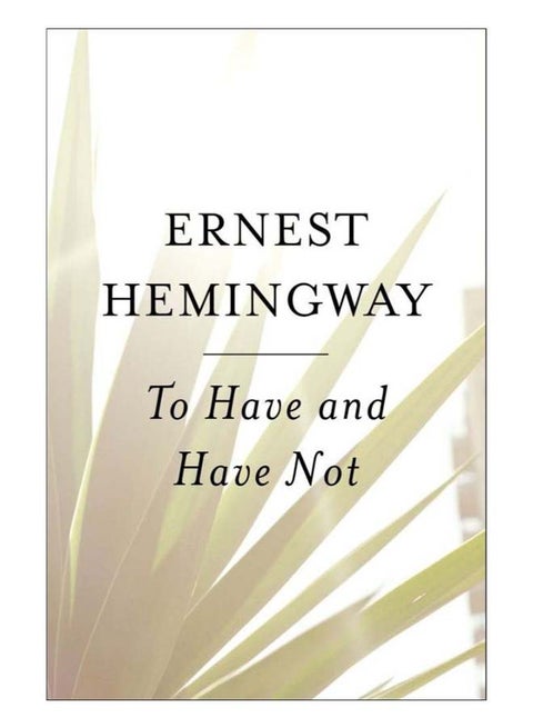 To Have And Have Not paperback english - 35125