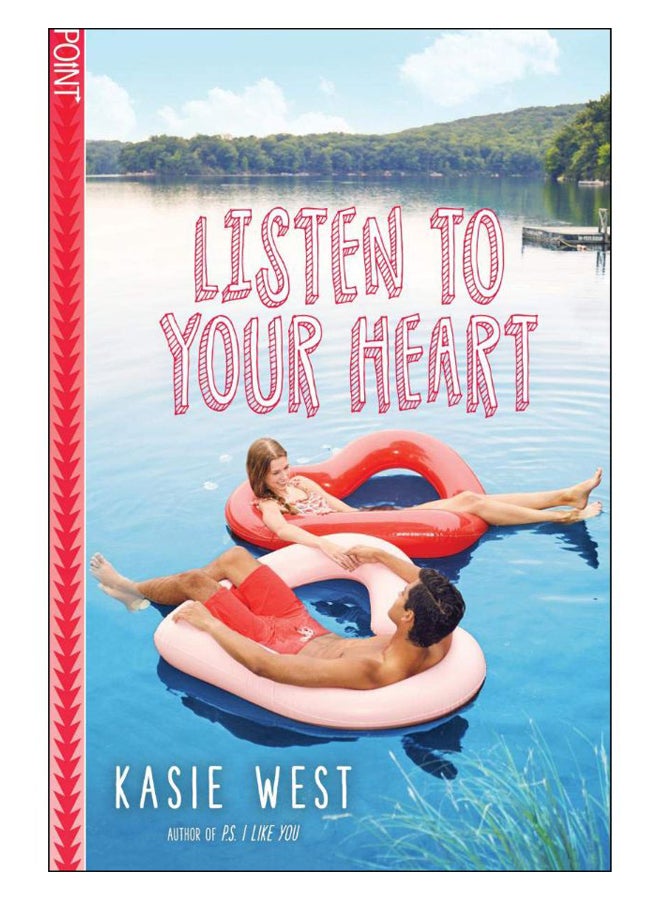 Listen To Your Heart (Point Paperbacks) Paperback English by Kasie West - 28-May-19