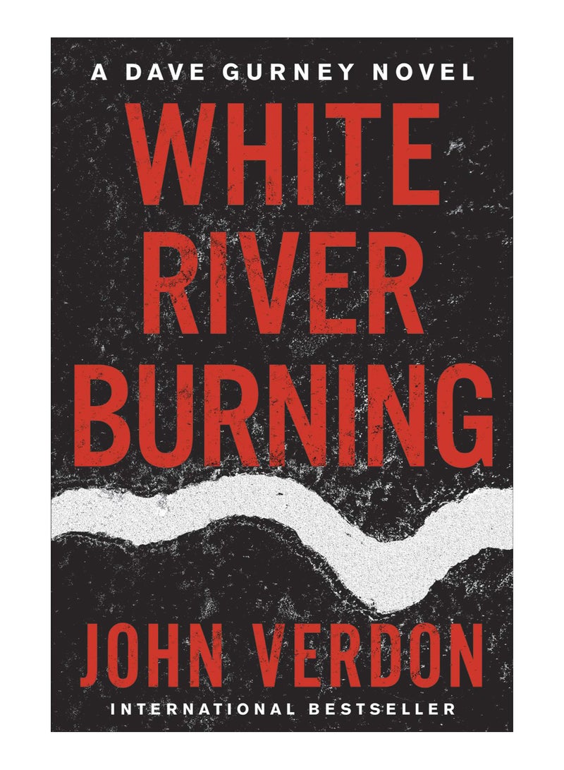 White River Burning paperback english - 25-Jul-19 