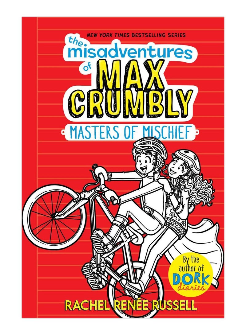 The Misadventures Of Max Crumbly 3 Hardcover English by Rachel Ren Russell - 43620