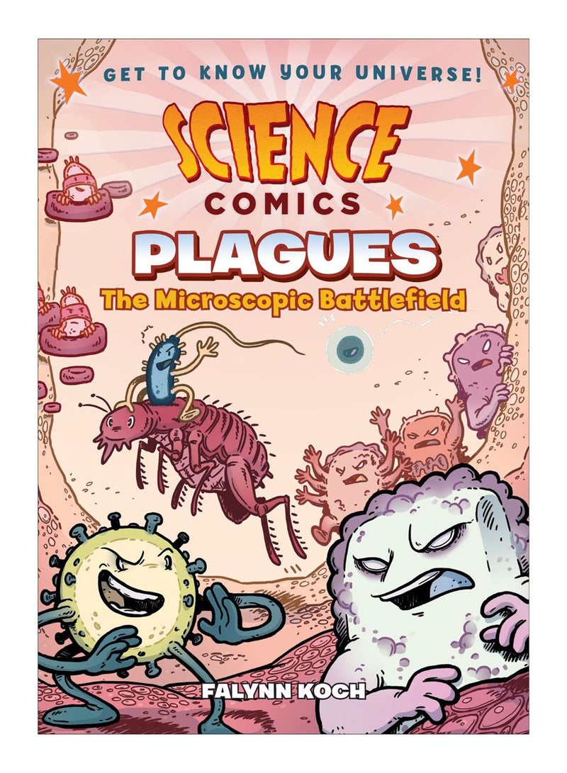 Science Comics, Plagues: The Microscopic Battlefield Paperback English by Christine, Falynn Koch - 13-Aug-17