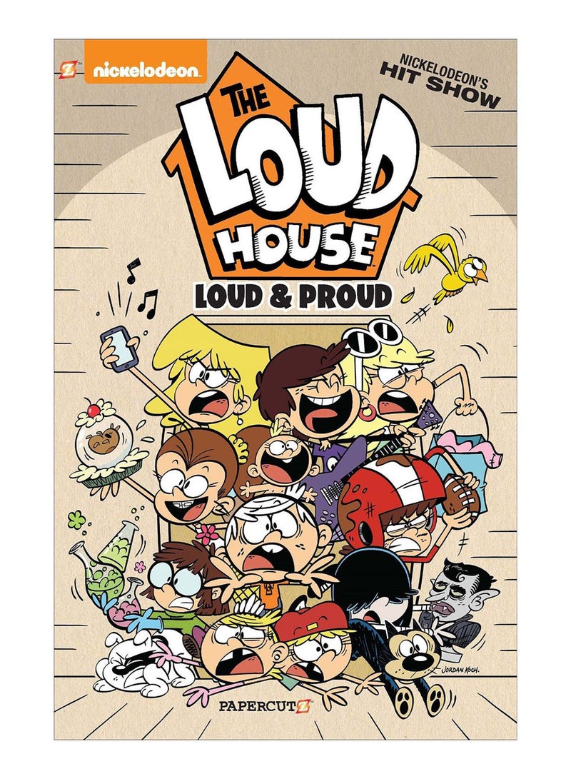 The Loud House: Loud And Proud Paperback English by The Loud House Creative Team - 43585 
