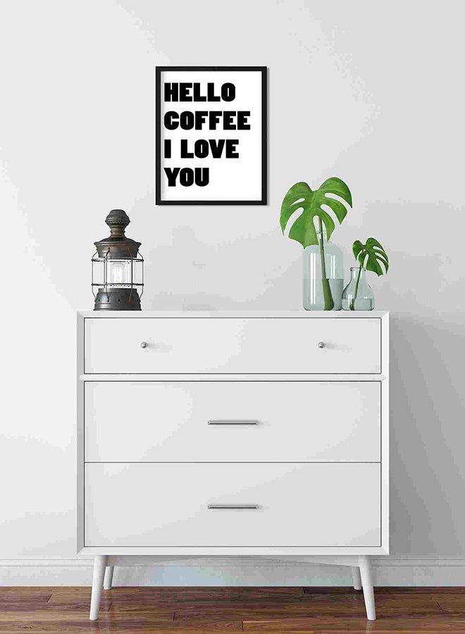 لوحة فنية لديكور الحائط مطبوع عليها عبارة "Hello Coffee" متعدد الألوان 32x22x2سم - Image 2