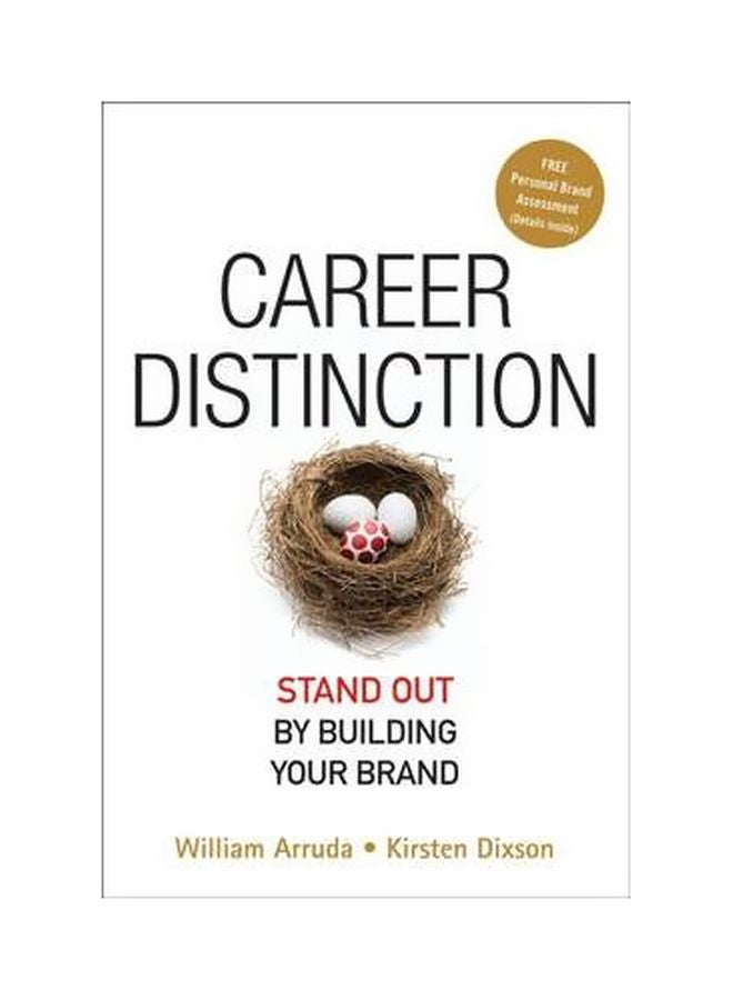 Career Distinction : Stand Out by Building Your Brand printed_book_hardback english - 7/29/1904