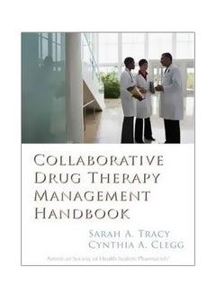 Collaborative Drug Therapy Management Handbook Hardcover English by Cynthia A. Clegg - 3-Mar-11