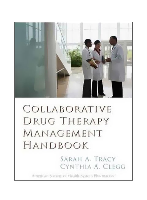 Collaborative Drug Therapy Management Handbook Hardcover English by Cynthia A. Clegg - 3-Mar-11
