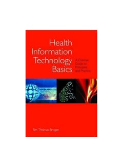 Health Information Technology Basics Paperback English by Teri Thomas-Brogan - 16-Oct-08