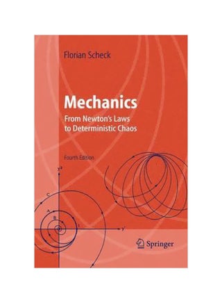 Mechanics: From Newton's Laws To Deterministic Chaos Hardcover English by Florian Scheck - 30-Nov-04 - v1560151430/N26575306A_1