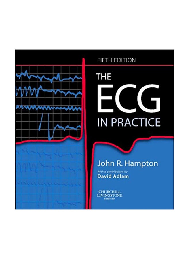 The ECG In Practice Paperback English by John R. Hampton - 1-Jan-08 