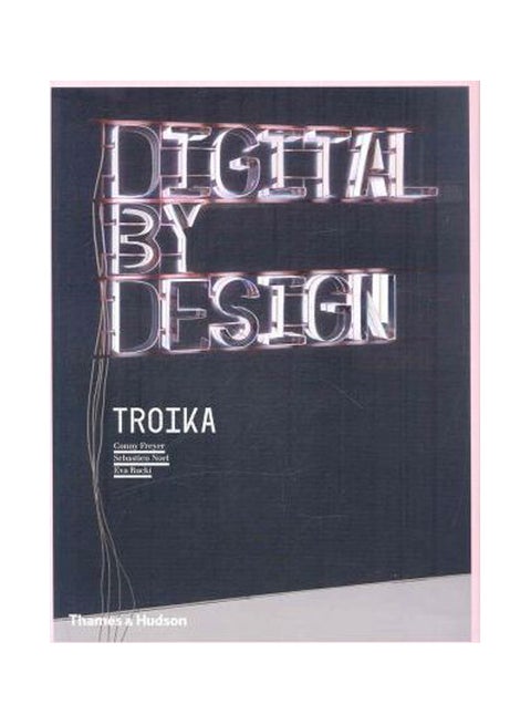 Digital By Design: Crafting Technology For Products And Environments hardcover english - 26-Sep-08
