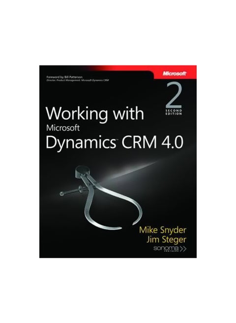 Working With Microsoft Dynamics CRM 4.0 paperback english - 17-Mar-08