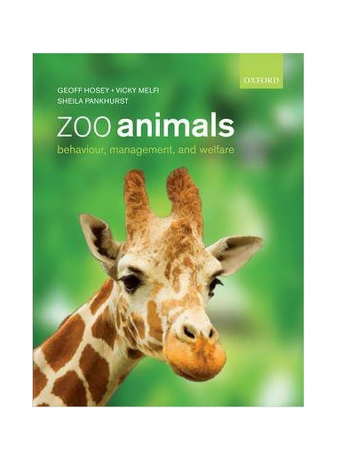 Zoo Animals: Behaviour, Management And Welfare paperback english - 15 Mar 2009 