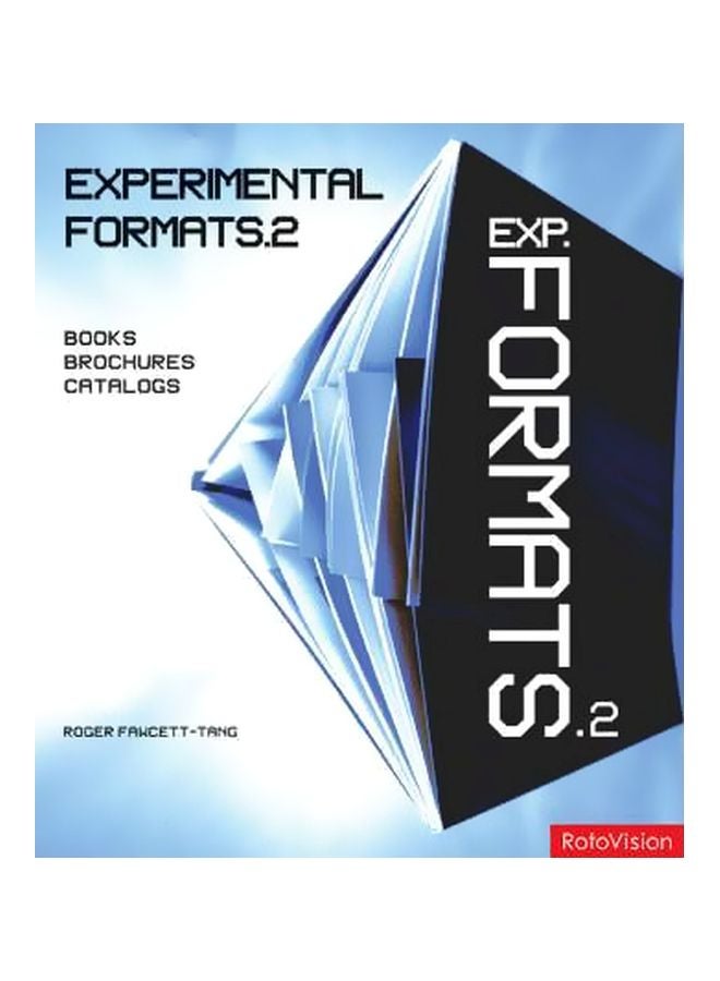 Experimental Formats: Books, Brochures, Catalogs Paperback English by Roger Fawcett-Tang - 01-Oct-08 