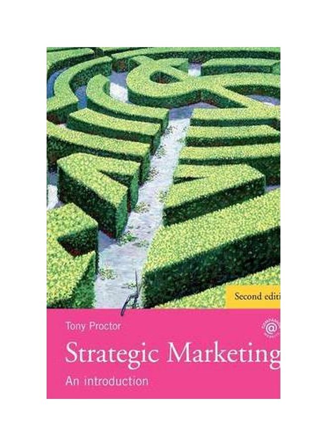 Strategic Marketing: An Introduction Paperback English by Tony Proctor - 08-Sep-08