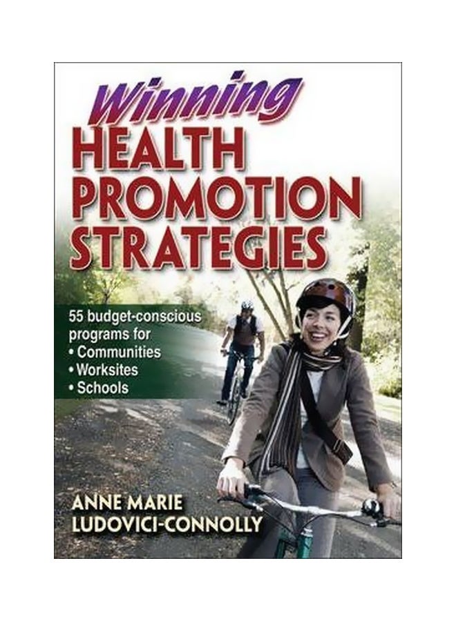 Winning Health Promotion Strategies Paperback English by Anne Marie Ludovici-Connolly - 24-Jun-10 