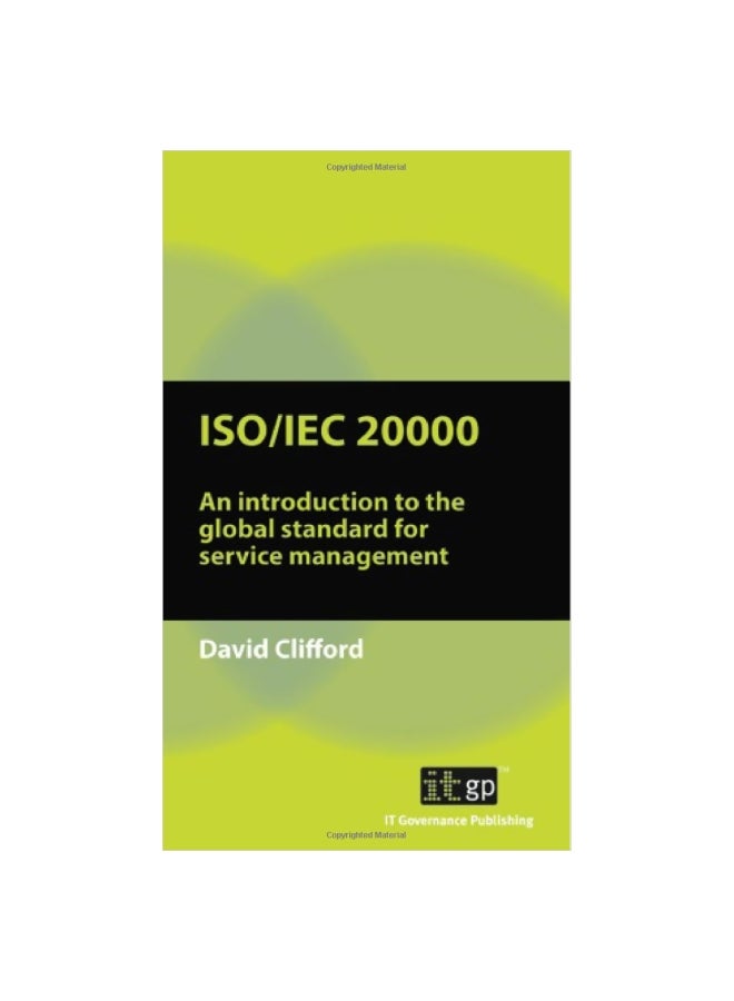 IS/IEC20000: An Introduction To The Global Standard For Service Management Paperback English by David Clifford - 19-Apr-10 