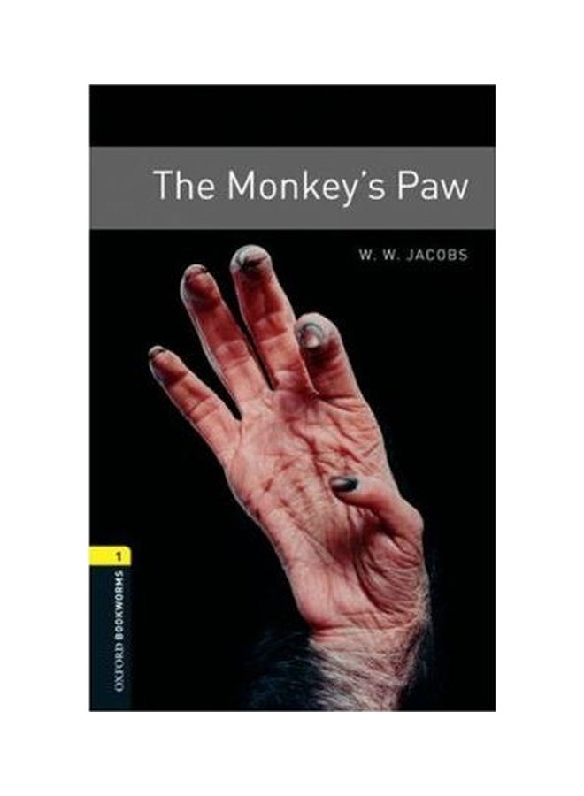 Oxford Bookworms Library: The Monkey's Paw-Level 1 Paperback English by Jacobs - 8-Nov-07 