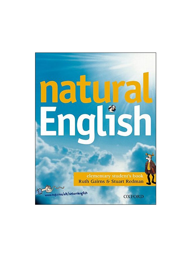Natural English Elementary Student's Book Paperback English by Ruth Gairns - 01-Sep-06