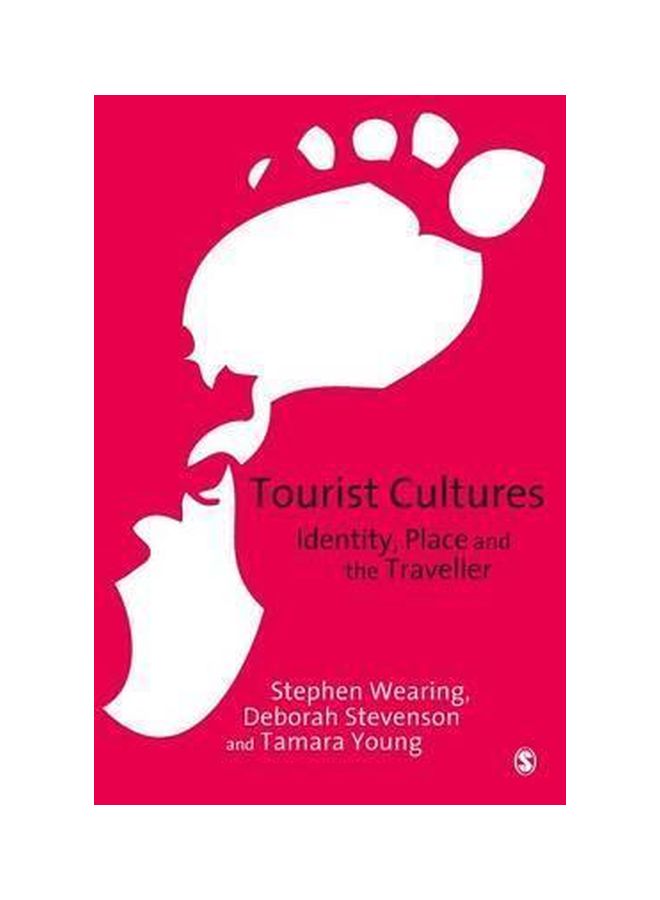 Tourist Cultures: Identity Place And The Traveller paperback english - 25-Nov-09