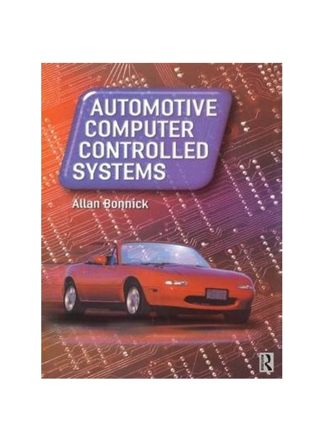 Automotive Computer Controlled Systems Paperback English by Alan Bonnick - 24-Apr-01 