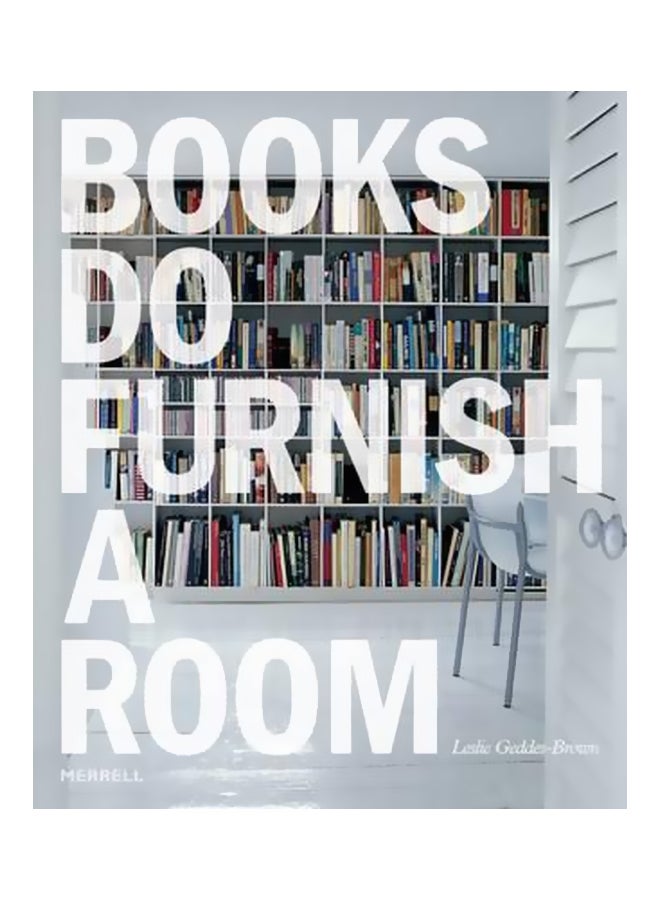 Books Do Furnish A Room Hardcover English by Leslie Geddes-Brown - 01-Oct-09 