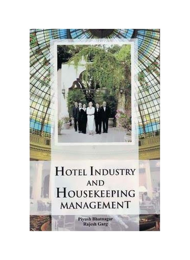 Hotel Industry And Housekeeping Management Hardcover English by Piyush Bhatnagar - 1-Feb-08 