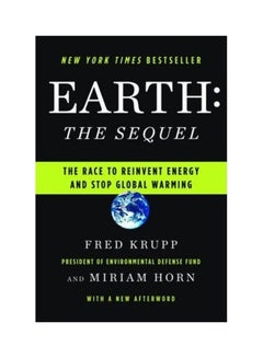 Earth: The Sequel: The Race to Reinvent Energy and Stop Global Warming paperback english - 20-Mar-09