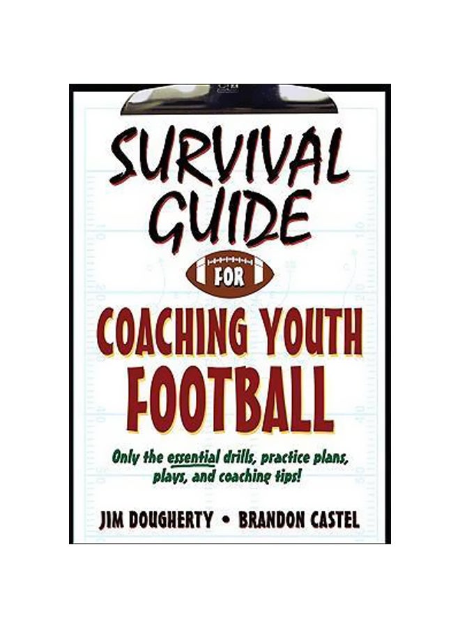 Survival Guide For Coaching Youth Football Paperback English by Jim Dougherty - 23-Jun-10 - v1560151635/N26576035A_1