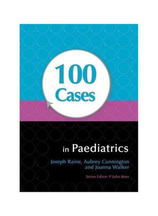 100 Cases In Paediatrics Paperback English by Joseph E. Raine - 11-Oct-09 - v1560151638/N26579246A_1