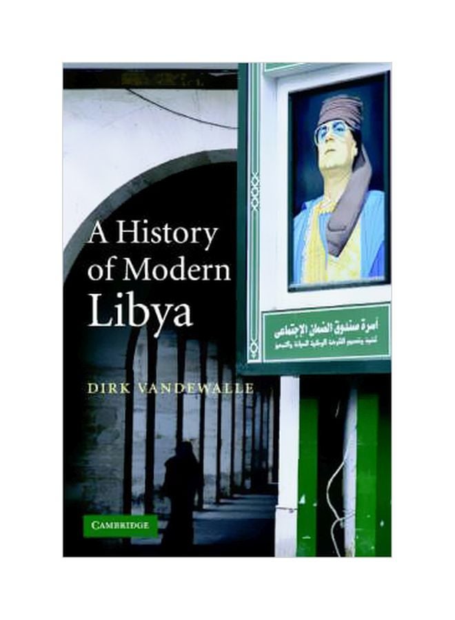 A History Of Modern Libya Paperback English by Dirk Vandewalle - 13-Feb-06