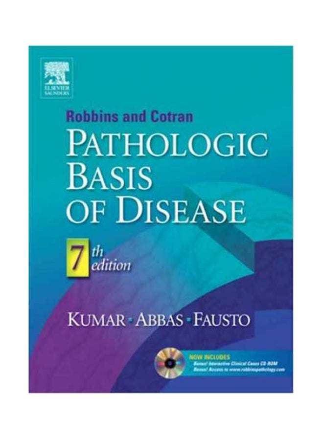 Robbins And Cotran-s Pathologic Basis Of Disease Hardcover English by Vinay Kumar - 01-Dec 2006 