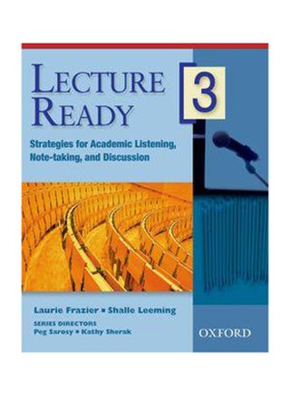 Lecture Ready 3 : Strategies For Academic Listening, Note-Taking, And Discussion paperback english - 21-Sep-06 - v1560151669/N26575630A_1