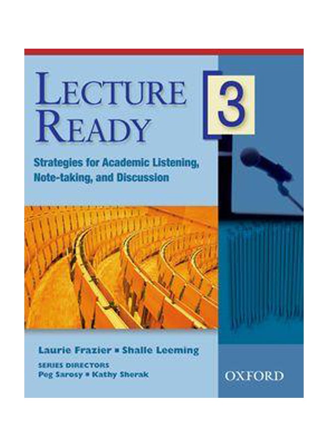 Lecture Ready 3 : Strategies For Academic Listening, Note-Taking, And Discussion paperback english - 21-Sep-06