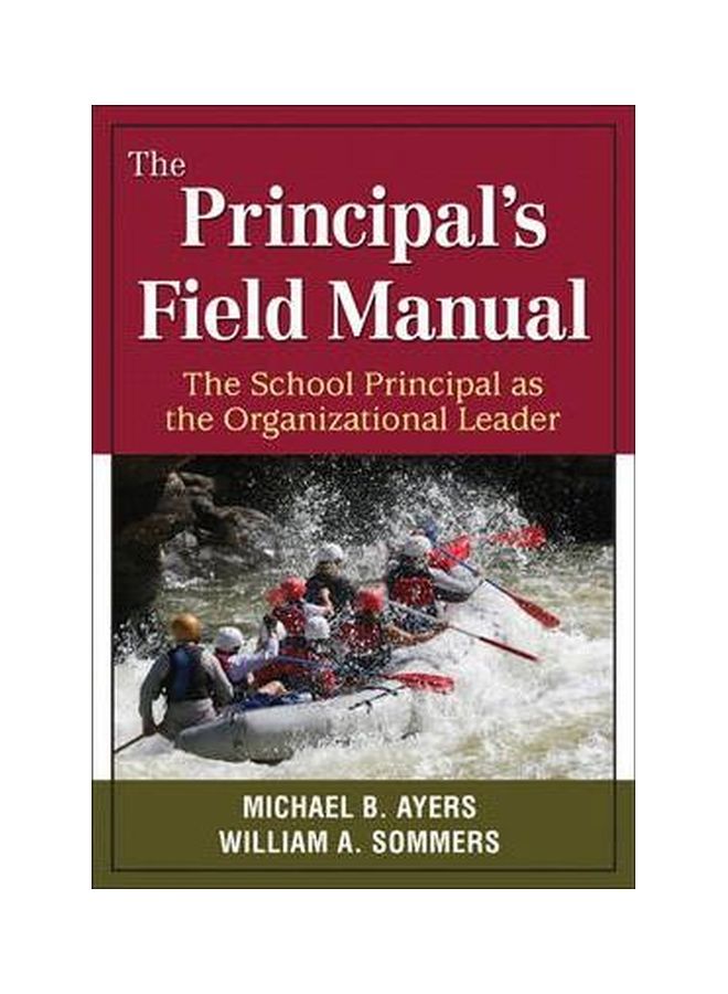 The Principal-s Field Manual Paperback English by Michael B. Ayers - 28-Jul-09