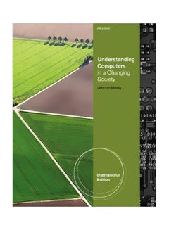Understanding Computers In A Changing Society Paperback English by Deborah Morley - 02-Jul-10