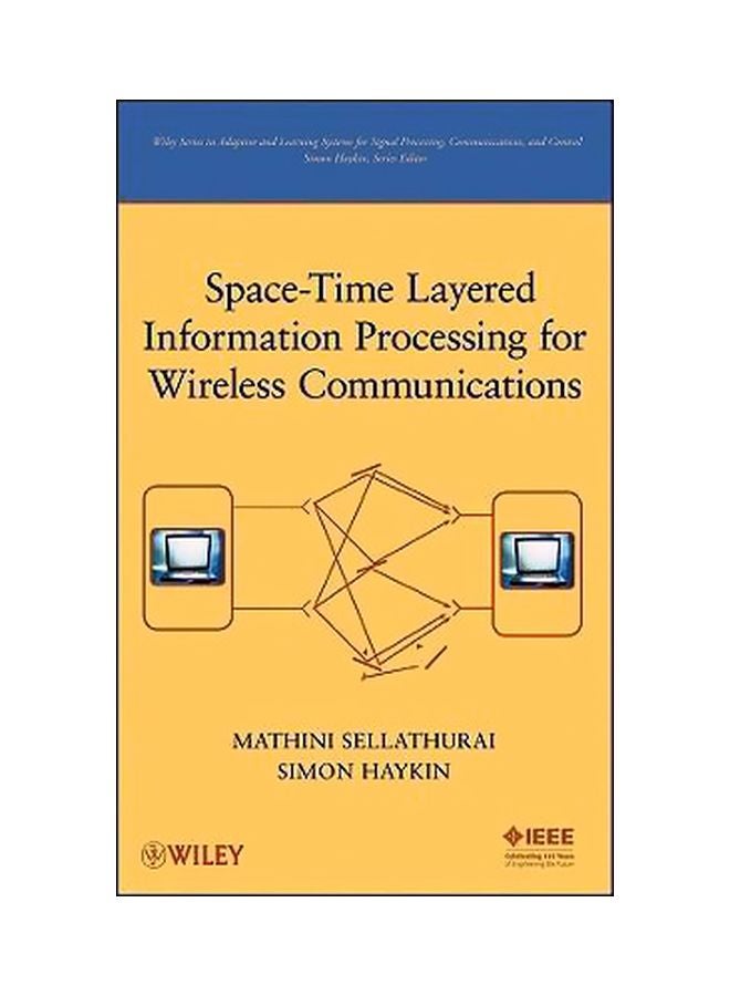Space-Time Layered Information Processing For Wireless Communications Hardcover English by Mathini Sellathurai - 29-Apr-09 