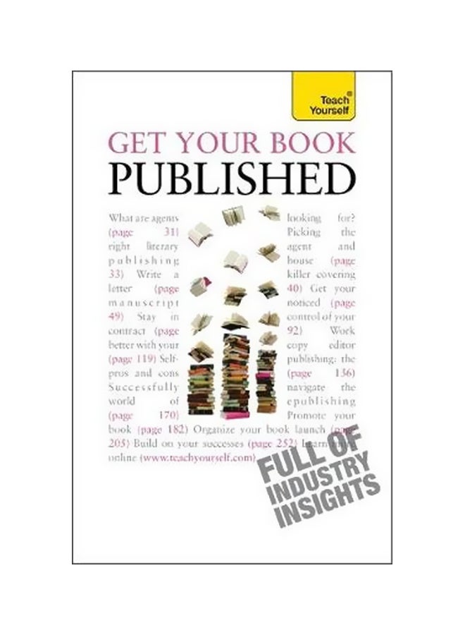 Teach Yourself Get Your Book Published Paperback English by Katherine Lapworth - 30-Jul-10 