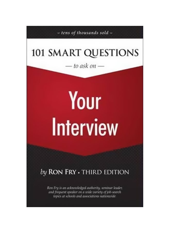 null - 101 Smart Questions To Ask On Your Interview Paperback English by Ron Fry - 17-Jan-12 - Image 1